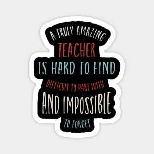 Teaching Quote for teachers Magnet