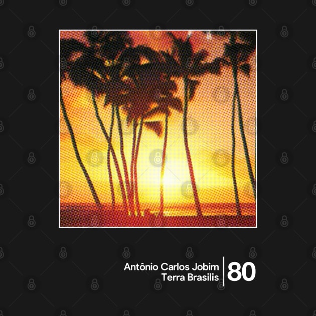 Antonio Carlos Jobim - Terra Brasilis / Minimal Graphic Artwork Design by saudade