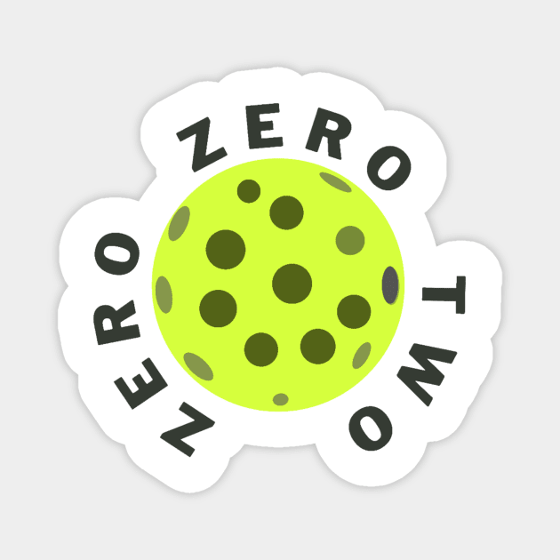 Zero zero two pickleball score Magnet by Bravery