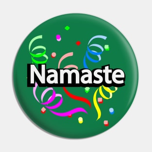 Namaste typographic artwork Pin