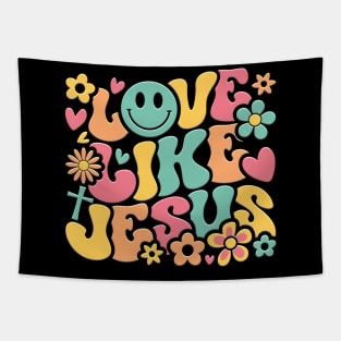 Love Like Jesus Groovy Tapestry