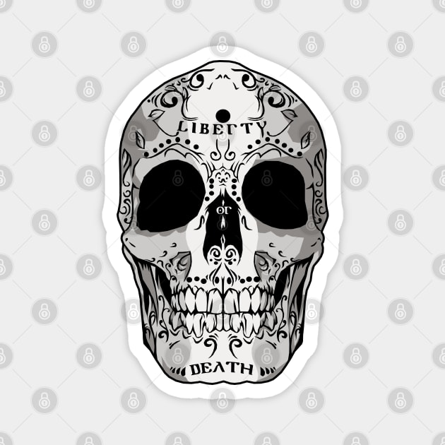 Liberty or Death Skull Halloween Magnet by KewaleeTee