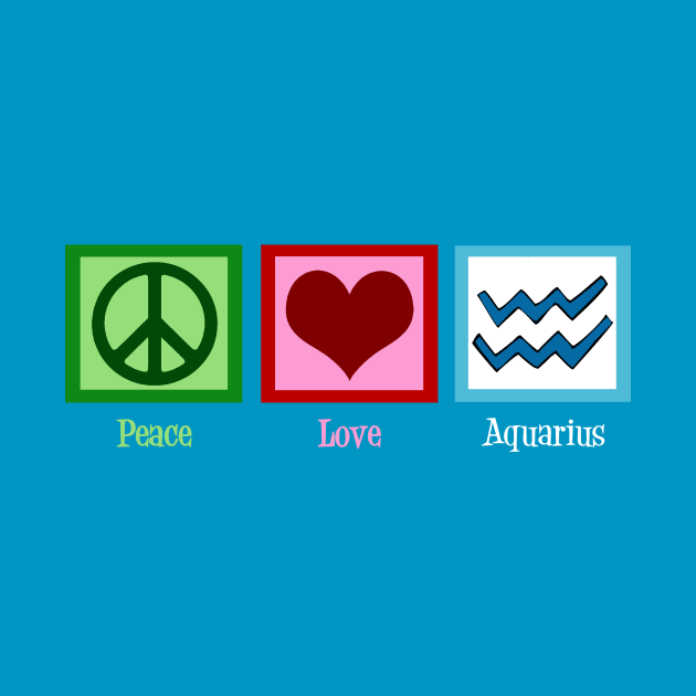 Peace Love Aquarius by epiclovedesigns