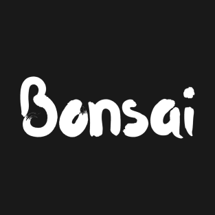 Bonsai T-Shirt