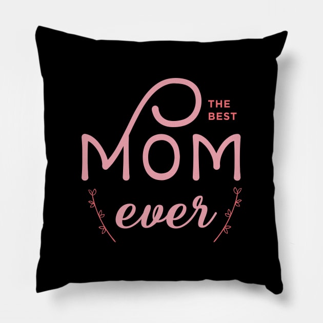 Best mom ever - step mom gift - mama shirt Pillow by OutfittersAve