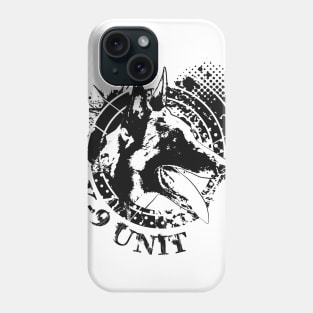 K-9 Unit - Police Dog Unit- Malinois Phone Case