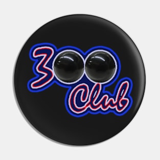 300 CLUB PERFECT GAME IN BOWLING Pin