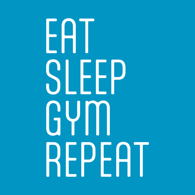 Eat Sleep Gym Repeat Motivational Fitness by StickersPlusMoreCo.