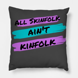 Not Kinfolk Pillow