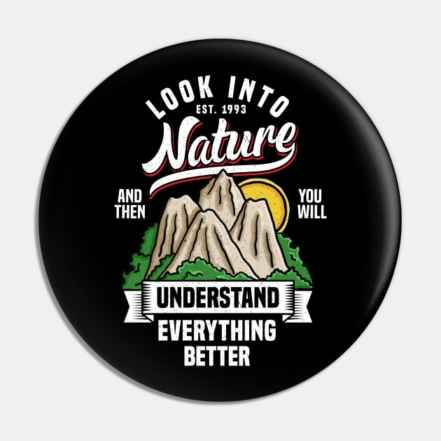 Look into nature understand everything better Pin by Mako Design 