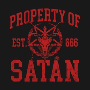 property of satan T-Shirt