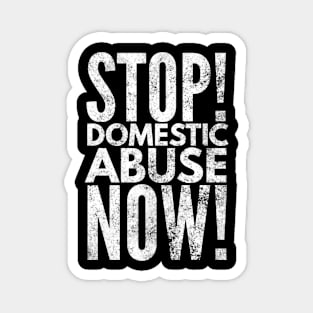 Stop Domestic Abuse Now Magnet