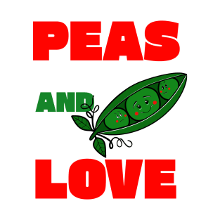 Peas And Love T-Shirt