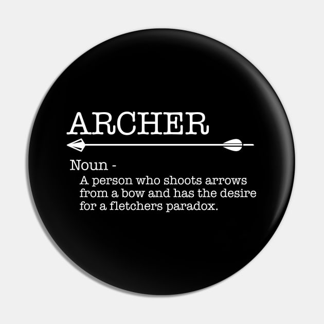 Archery - Archer Noun Pin by Kudostees