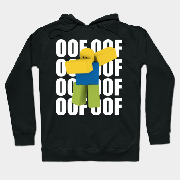 Roblox Oof Dabbing Dab Meme Funny Noob Gamer Gifts Idea Roblox Hoodie Teepublic Au - roblox broken heart necklace gold roblox hoodie teepublic