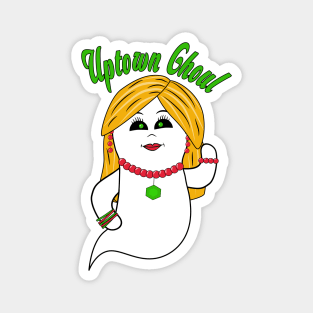 Uptown Ghoul - Funny Halloween Magnet