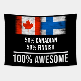 50% Canadian 50% Finnish 100% Awesome - Gift for Finnish Heritage From Finland Tapestry