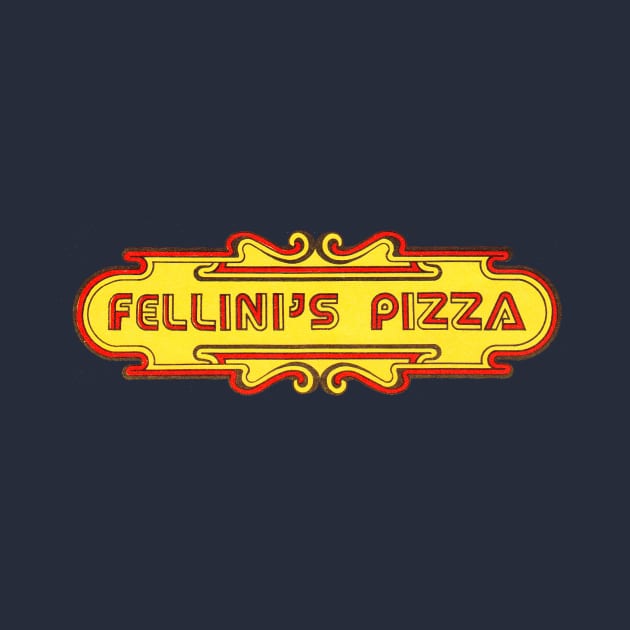 Fellini's Pizza by TopCityMotherland