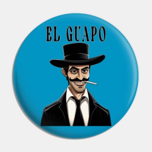 El Guapo Pin