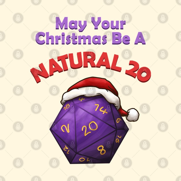 May Your Christmas Be A Natural 20 by Takeda_Art