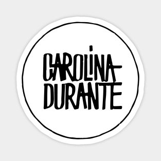 Carolina Durante Magnet