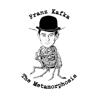 The Metamorphosis of Franz Kafka T-Shirt