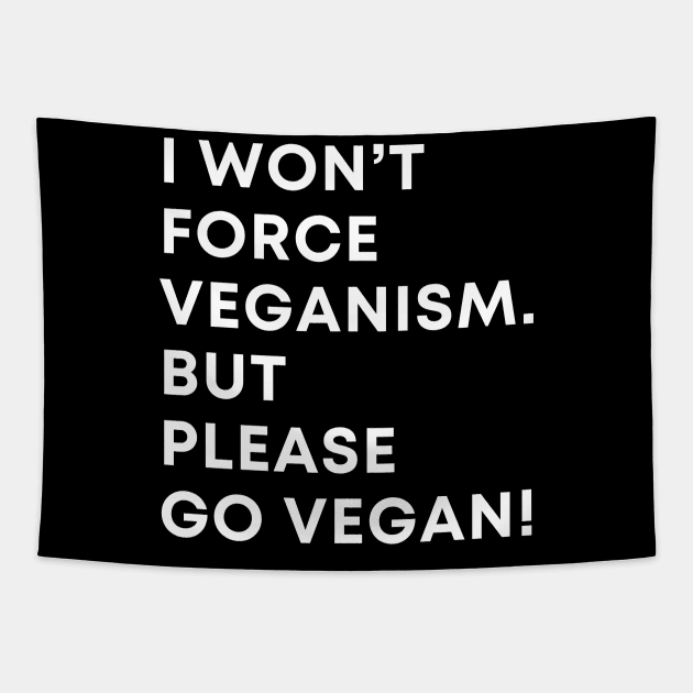 Vegan funny quote Tapestry by Veganstitute 