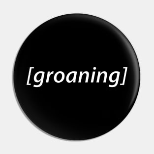 groaning audio description Pin