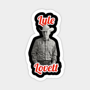 Lyle Lovett Magnet