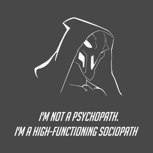 Psychopath T-Shirt