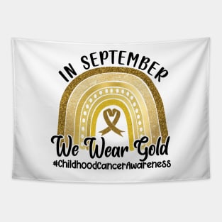 In September We Wear Gold Childhood Cancer Awareness Tapestry