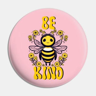 Be kind design with a cute adorable bee illustration Pin