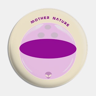 Mother Nature Pin