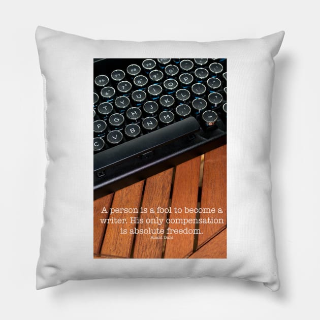 A Person is a Fool to Become a Writer Pillow by seacucumber