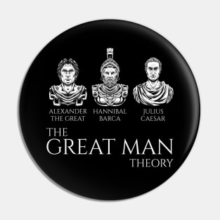 Classical History - The Great Man Theory - Ancient World Pin