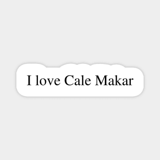 I love Cale Makar Magnet