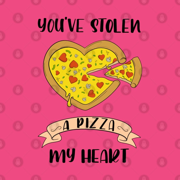 You've Stolen A Pizza My Heart by ShutterStudios