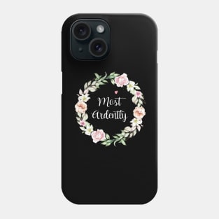 Floral Most Ardently Circle Phone Case