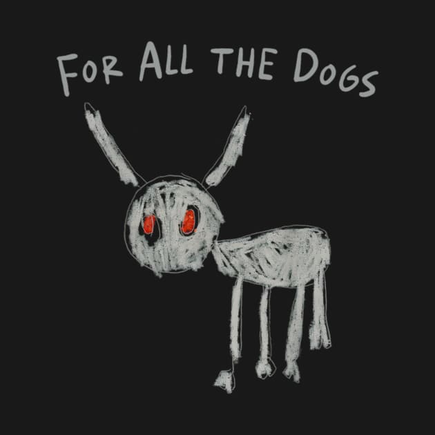 Drake For All The Dogs by kiperb