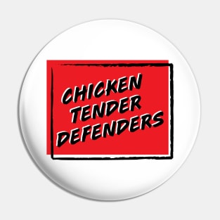 Chicken Tender Defenders 11 Pin