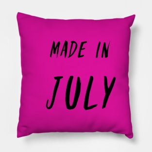 Made in July simple text design Pillow