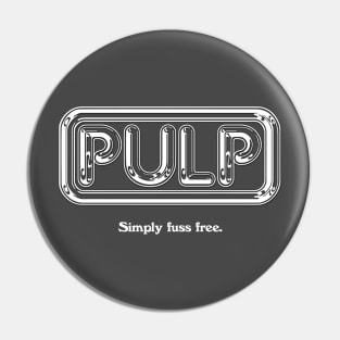 Simply Fuss Free Pin