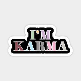 I'm Karma Magnet