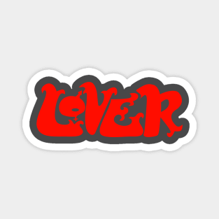 Lover -  forever changes Magnet