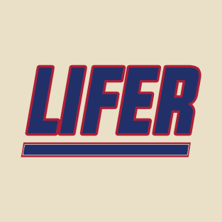 New York LIFER!!! T-Shirt