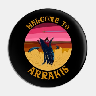 Welcome to Arrakis Pin