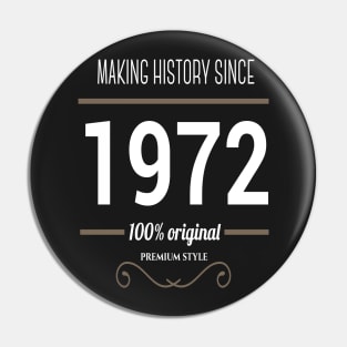 FAther (2) Making History since 1972 Pin