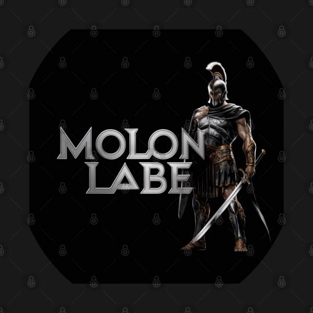 Molon Labe by baseCompass