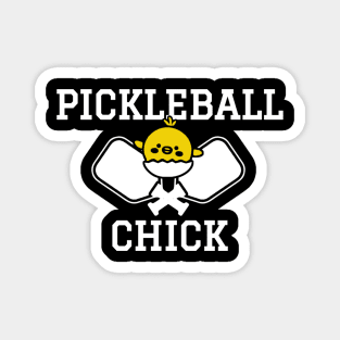 Pickleball Chick - Funny Pickleball Magnet