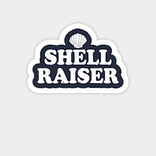 Shellraiser Sea Shell Shirt Cute Shells Funny Ocean Lover Gift Magnet